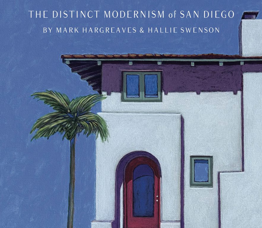 The Distinct Modernism of San Diego Cover